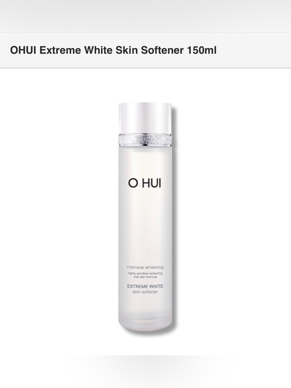 [OHUI] Extreme White Skin Softener 150ml K-beauty O HUI